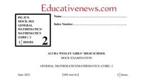 Wesley Girls' SHS core mathematics mock questions
